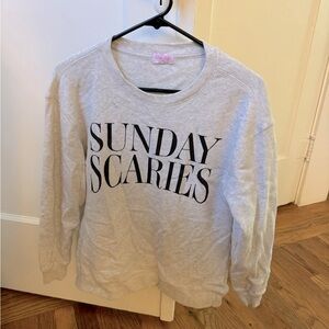 Sunday scaries sweatshirt